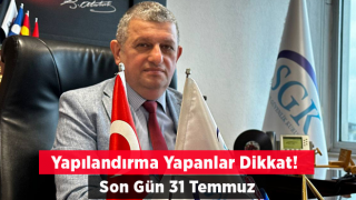 Bakırcı'dan Yapılandırma Yapanlara 31 Temmuz Uyarısı