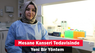 Türkiye’de Sıkça Görülen Mesane Kanserinde Yeni Tedavi Yöntemi Geliştiriliyor
