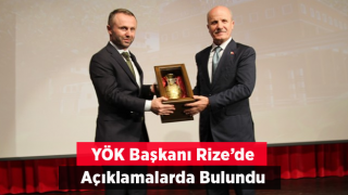 YÖK Başkanı Özvar Rize'de: “Üniversiteyi Tercih Edecek Adayların Peşinde Koşulması Üniversiteler Açısından Önemli Bir Hedef”