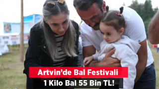 Artvin'de düzenlenen festivalde 1 kilo bal 55 bin liraya alıcı buldu