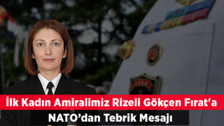 NATO'dan Türkiye'nin ilk kadın amirali Gökçen Fırat'a tebrik mesajı