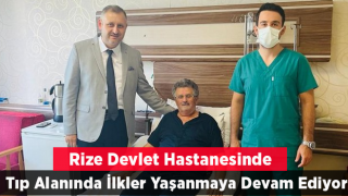 Rize Devlet Hastanesi’nde ilk kez hastayı uyutmadan karotis endarterektomi ameliyatı yapıldı