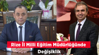 Rize Milli Eğitim Müdürü Emen Görevden Alındı, Yerine Tüfekçi Atandı