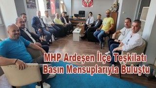 MHP Ardeşen İlçe Teşkilatı Basın Mensuplarıyla Buluştu