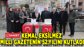 KEMAL EKSİLMEZ MİLLİ GAZETENİN 52.YILINI KUTLADI