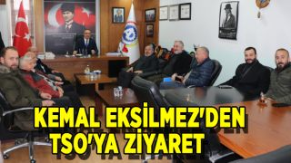 KEMAL EKSİLMEZ'DEN TSO'YA ZİYARET