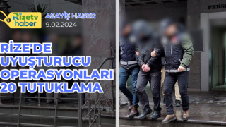 Rize'de Uyuşturucu Operasyonları: 20 Tutuklama