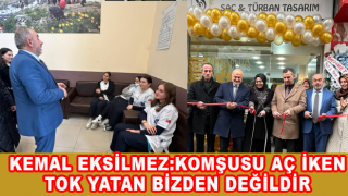 KEMAL EKSİLMEZ:KOMŞUSU AÇKEN TOK YATAN BİZDEN DEĞİLDİR