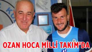 Ozan Hoca Milli Takım’da