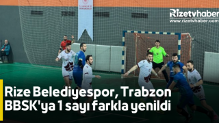Rize Belediyespor, Trabzon BBSK'ya 1 sayı farkla yenildi
