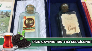 Rize Çayının 100 Yılı Sergilendi