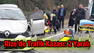 Rize’de Trafik Kazası: 2 Yaralı