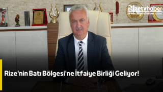 Rize'nin Batı Bölgesi'ne İtfaiye Birliği Geliyor!