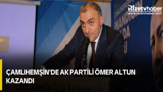 Çamlıhemşin'de AK Partili Ömer Altun kazandı