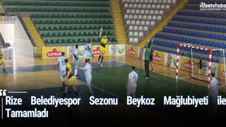 Rize Belediyespor Sezonu Beykoz Mağlubiyeti ile Tamamladı