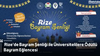 Rize'de Bayram Şenliği ile Üniversitelilere Ödüllü Bayram Eğlencesi