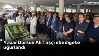 Yazar Dursun Ali Taşçı ebediyete uğurlandı