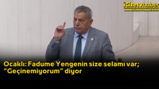 Ocaklı: Fadume Yengenin size selamı var; “Geçinemiyorum” diyor