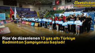 Rize’de düzenlenen 13 yaş altı Türkiye Badminton Şampiyonası başladı!
