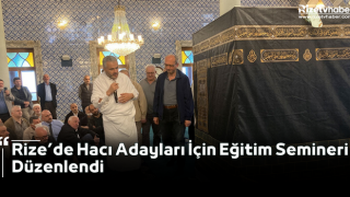 Rize’de Hacı Adayları İçin Eğitim Semineri Düzenlendi