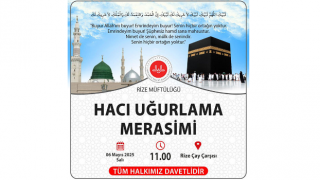 Rize, Hacı Adaylarını Dualarla Kutsal Topraklara Uğurluyor